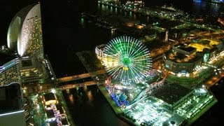 横浜ランドマークタワーからの夜景＆大観覧車 - Night View \u0026 Ferris Wheel