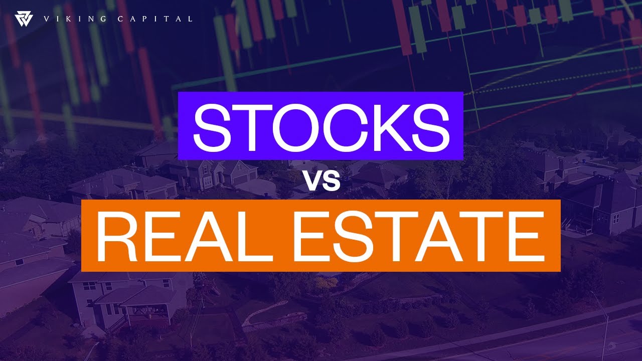 Real Estate Vs. Stocks: Which Is Better Investment For You? - YouTube