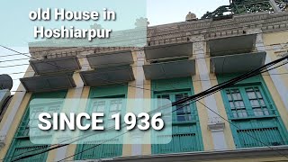 Old Pre-Partition old House in Hoshiarpur Punjab India SINCE 1936