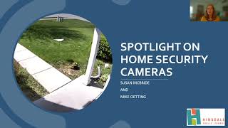 Spotlight on Home Security Cameras