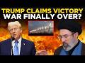 US IRAN WAR LIVE: Trump Claims US Victory as Conflict Reaches Dramatic Turning Point