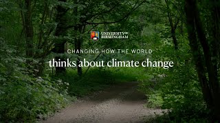 Changing how the world thinks about climate change | University of Birmingham