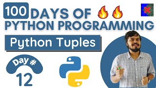 Python Tuples | Complete Explanation in Hindi | 100 Days of Python Programming