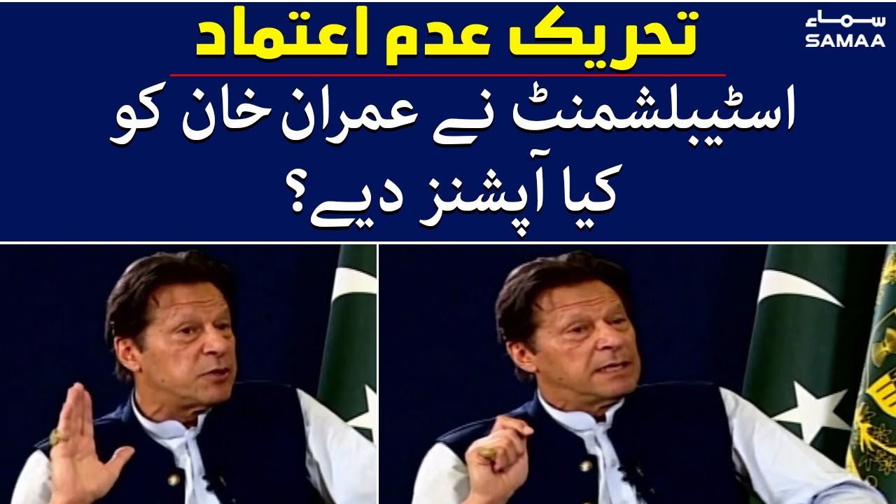 What options has been given to PM Imran Khan by establishment? - SAMAA TV