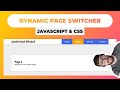 Learn JavaScript & CSS For Beginners by Creating a Dynamic Page Switcher