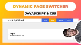 Learn JavaScript & CSS For Beginners by Creating a Dynamic Page Switcher