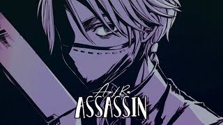 Nightcore - Assassin (Au/Ra) (Lyrics)