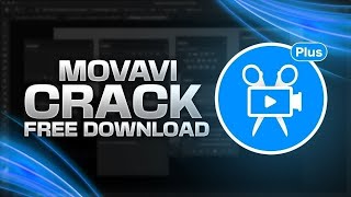 Movavi Video Editor PRO 2020 | Crack | WORK