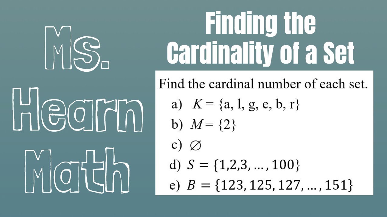 Set Theory Chapter: Finding Cardinalities Of Sets - YouTube