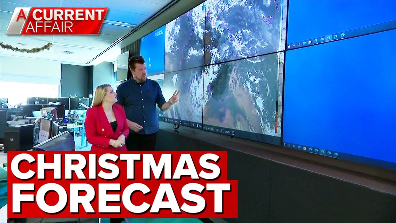 In Depth Christmas Weather Forecast | A Current Affair - YouTube