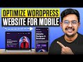 Wordpress Mobile Optimization Tutorial | Make Wordpress Website Mobile Responsive (Elementor)