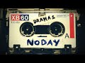 DRAMAS - Noday (Official Audio)