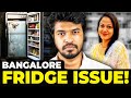 🚨 Bangalore Fridge Issue! | Madan Gowri | Tamil | MG Squad 🖖