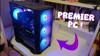 Je monte mon PC pour la première fois !