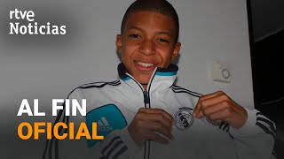 KYLIAN MBAPPÉ: FICHA como JUGADOR del REAL MADRID para las próximas 5 TEMPORADAS, hasta 2029 | RTVE