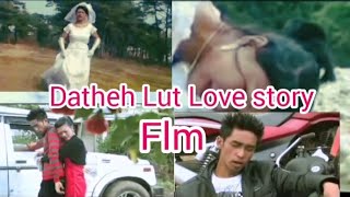 DATHEH LUT Love Story Short   Movie jiantia pat 4