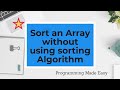 Given an Array of 0,1,2 Sort this without sorting algo | Sort an array without sorting algorithm