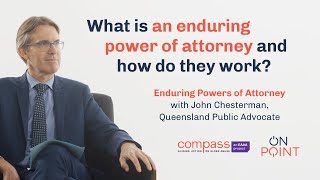 What is an enduring power of attorney and how do they work?