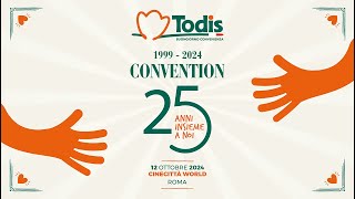 TODIS CONVENTION 25 ANNI