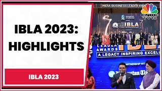 IBLA 2023: Highlights Of 18th Edition Of CNBC-TV18 India Business Leader Awards | Take A Look