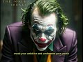 you’re a quiet hitman with a dagger your haters didn’t see coming joker speech powerful