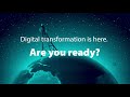 Ready or Not, Digital Transformation Is Here