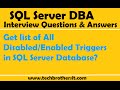 Get list of All Disabled/Enabled Triggers in SQL Server Database - SQL Server Tutorial