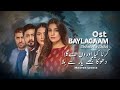 Baylagaam Full Ost (Lyrics) Shani Arshad
