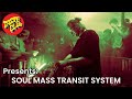 SOUL MASS TRANSIT SYSTEM |TASTE CLUB VOL 14