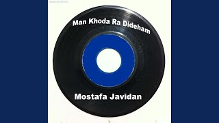 Man Khoda Ra Dideham