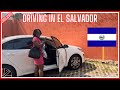 Experiencing The Thrills Of Driving In El Salvador | Cassjcass