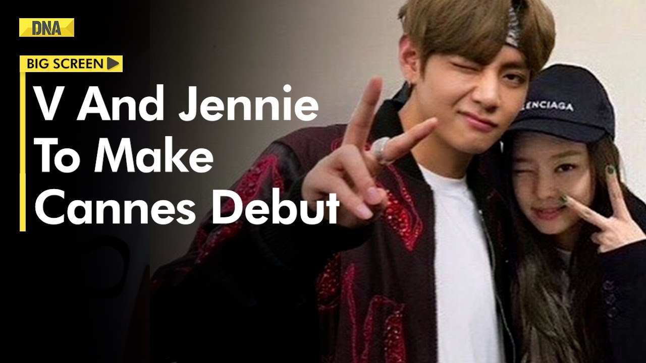 BTS V And His Rumored Girlfriend BLACKPINK Jennie To Make Cannes 2023 ...