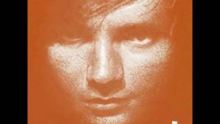 Ed Sheeran - Give me love (shorter version)
