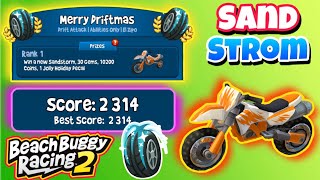 Merry Driftmas 🎅🏻| SandStorm 🥪Prize✨| El Zipo 🥂| Beach Buggy Racing 2 🏖🏁| BB Racing 2