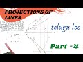 Projections of Lines | PART - 4 | Line Inclined to Both Plane Example | Mech | Civil | telugu