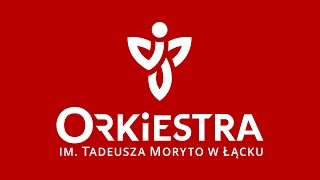 Golden Trumpets - Orkiestra im. Tadeusza Moryto w Łącku