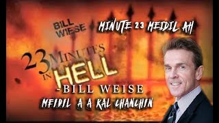 Minute 23 chhung meidil ah . Bill wise