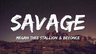 Megan Thee Stallion - Savage Remix (feat. Beyoncé) [Lyric Video]