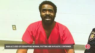 Cleveland man accused of kidnapping woman, putting her in plastic container: Suspect faces judge