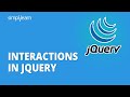 Interactions In jQuery | jQuery Interaction Tutorial | jQuery Tutorial For Beginners | Simplilearn