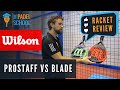 Wilson Racket Review - Padel Rackets