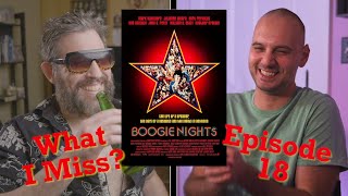 THE BLUFF COUNCIL: "Boogie Nights" | Movie Review