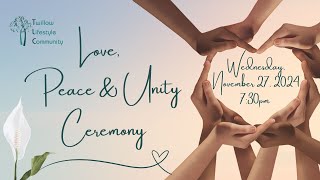 A Ceremony For Love, Peace & Unity– A Pathway to World Harmony