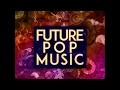 Future Pop Music - Samplepack
