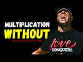 Multiplication Without 2024 | Motivational Speech By Eric Thomas | Powerful Motivational Speech