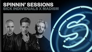 Spinnin’ Sessions Radio – Episode #547 | Sick Individuals x Madism