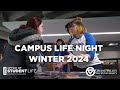 Campus Life Night 2024 Promo