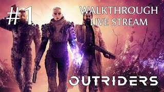 Outriders прохождение игры - Часть 1 [LIVE]