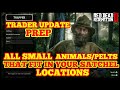 Trader Update Prep ALL SMALL ANIMAL/PELTS That Fit In Your Satchel Locations Red Dead Online