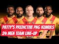 PATTY'S PREDICTIVE PNG KUMULS 24 MEN TEAM LINE-UP FOR WORLD CUP 2022. If it was official then what?